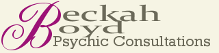 Beckah Boyd Psychic Consultations